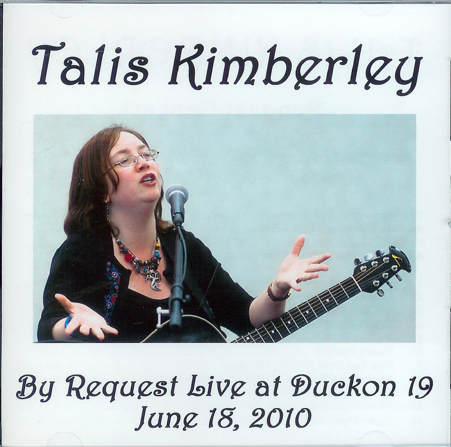 Talis Kimberley By Request Live at Duckon Chicago 2010 Talis Kimberley By Request Live at Duckon Chicago 2010